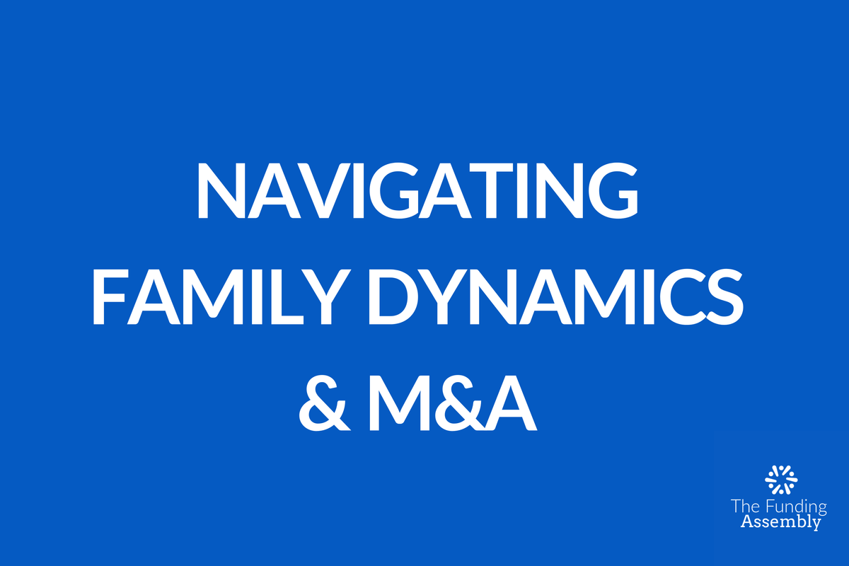 Family Dynamics & M&A: Navigating Family-Owned Business Challenges