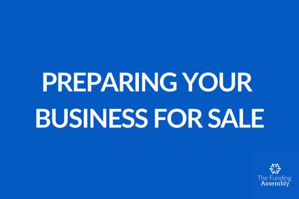 Preparing Your Business for Sale: A Guide for Business Owners