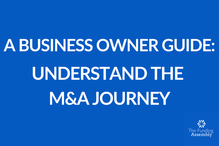 A Business Owner Guide: Understand the M&A Journey